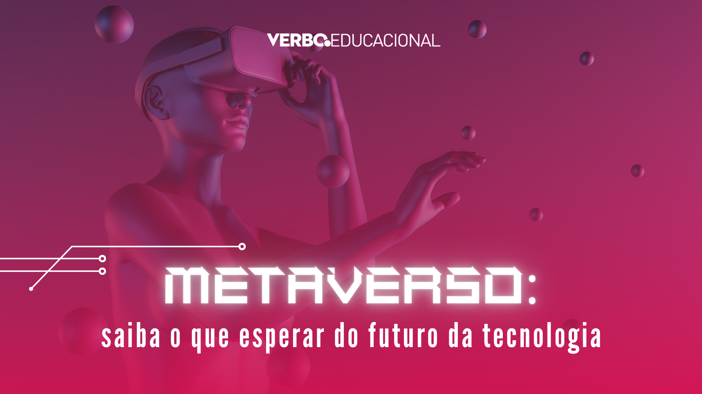 Metaverso, o quão próximo estamos do futuro?